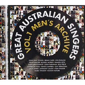Great Australian Singers: Vol.1 The Men's Archive Great Australian Singers: Vol.1 The Men's Archive