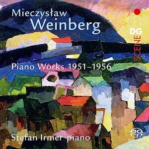 Weinberg: Piano Works 1951-1956 Weinberg: Piano Works 1951-1956
