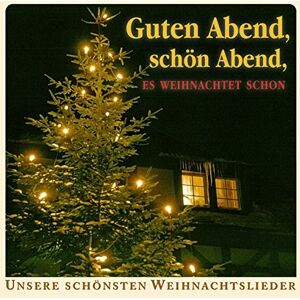 Guten Abend, Schon Abend Guten Abend, Schon Abend