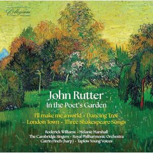 John Rutter: In the Poet's Garden John Rutter: In the Poet's Garden