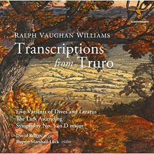 Ralph Vaughan Williams: Transcriptions From Truro Ralph Vaughan Williams: Transcriptions From Truro
