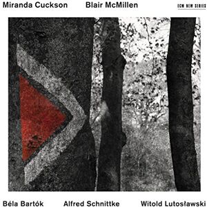 Bartok, Schnittke, Lutoslawski Music For Violin And Piano Bartok, Schnittke, Lutoslawski Music For Violin And Piano