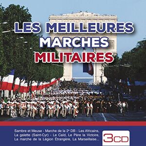 Les Meilleures Marches Militaires Les Meilleures Marches Militaires