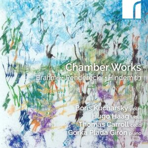Brahms, Penderecki & Hindemith: Chamber Works Brahms, Penderecki & Hindemith: Chamber Works