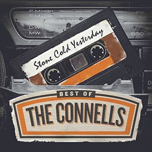 Stone Cold Yesterday: The Best Of The Connells Stone Cold Yesterday: The Best Of The Connells