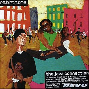 Re:Birth.One: the Jazz Connection Re:Birth.One: the Jazz Connection