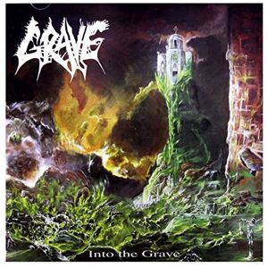 Into The Grave (Re-Issue + Rare Tracks) Into The Grave (Re-Issue + Rare Tracks)