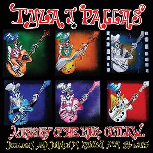 A Treasury of The King Outlaw:Doubloons and Diamonds Raided From 1995 2015 A Treasury of The King Outlaw:Doubloons and Diamonds Raided From 1995 2015