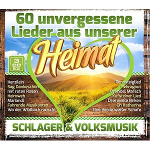 60 Unvergessene Lieder aus Unserer Heimat 60 Unvergessene Lieder aus Unserer Heimat