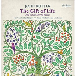 John Rutter: The Gift Of Life John Rutter: The Gift Of Life