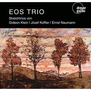 Klein/Koffler/Naumann: String Trios Klein/Koffler/Naumann: String Trios