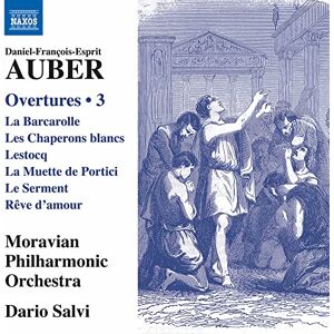 Daniel-Fran?ois-Esprit Auber: Overtures Vol. 3 Daniel-Fran?ois-Esprit Auber: Overtures Vol. 3