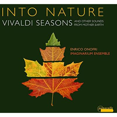 INTO NATURE: Vivaldi Seasons INTO NATURE: Vivaldi Seasons