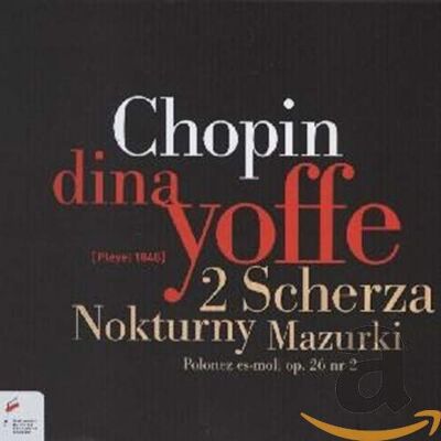 Scherzos, Nocturnes and Mazurkas Scherzos, Nocturnes and Mazurkas