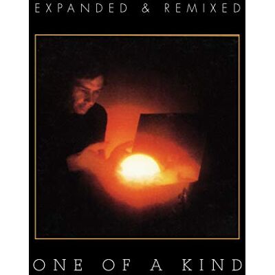 One Of A Kind: Expanded & Remixed Edition One Of A Kind: Expanded & Remixed Edition