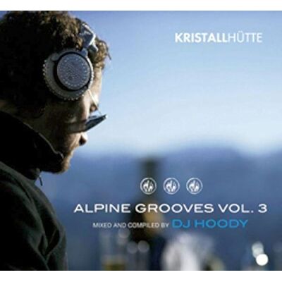 Alpine Grooves 3 Alpine Grooves 3