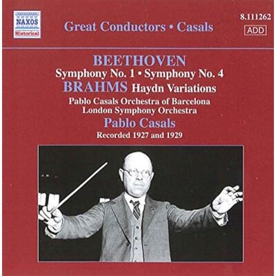 BEETHOVEN: Symphonies Nos. 1 and 4 / BRAHMS: Variations on a Theme by Haydn BEETHOVEN: Symphonies Nos. 1 and 4 / BRAHMS: Variations on a Theme by Haydn