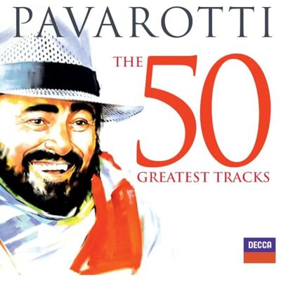 Pavarotti The 50 Greatest Tracks Pavarotti The 50 Greatest Tracks