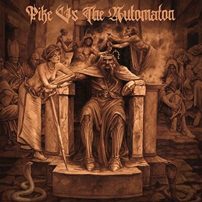 PIKE VS THE AUTOMATON PIKE VS THE AUTOMATON
