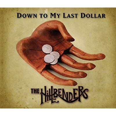 Down To My Last Dollar Down To My Last Dollar