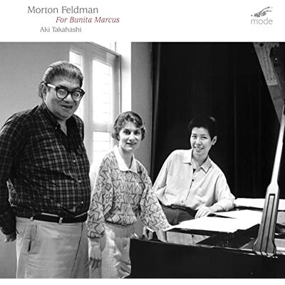 Morton Feldman: For Bunita Marcus Morton Feldman: For Bunita Marcus