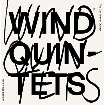 Niels Viggo Bentzon: Wind Quintets Niels Viggo Bentzon: Wind Quintets