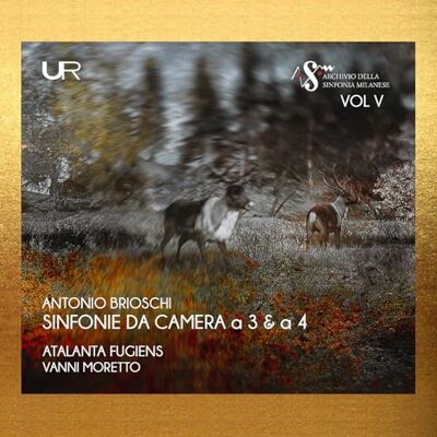 Brioschi: Sinfonie da Camera a 3 & a 4 Brioschi: Sinfonie da Camera a 3 & a 4