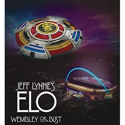Jeff Lynne's ELO Wembley or Bust Jeff Lynne's ELO Wembley or Bust