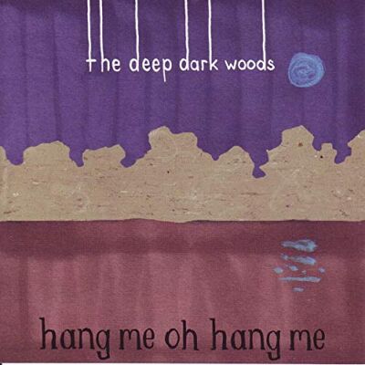 Hang Me, Oh Hang Me Hang Me, Oh Hang Me