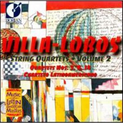 VILLA-LOBOS STRING QUARTETS, V VILLA-LOBOS STRING QUARTETS, V