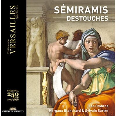 Destouches: Semiramis Destouches: Semiramis