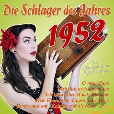 Die Schlager Des Jahres 1952 Die Schlager Des Jahres 1952