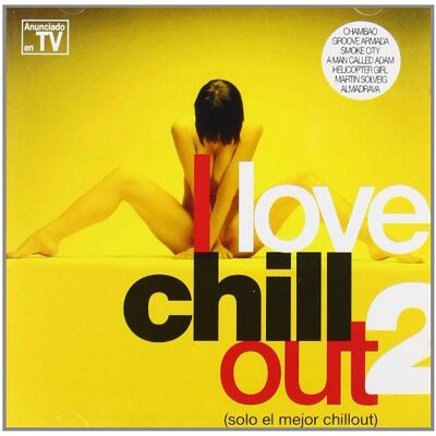 I Love Chillout V2 I Love Chillout V2