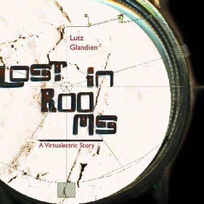 Lost in Rooms Lost in Rooms