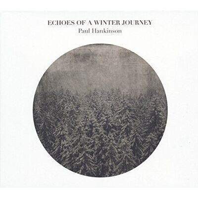 Echoes of a Winter Journey Echoes of a Winter Journey
