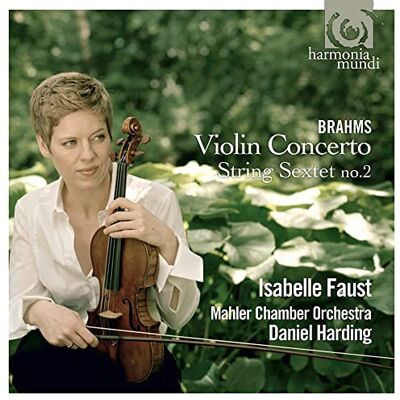 Brahms: Violin Concerto/String Sextet No. 2 Brahms: Violin Concerto/String Sextet No. 2