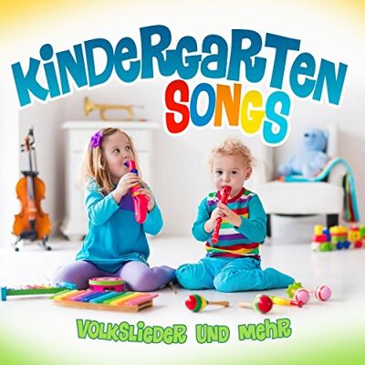 Kindergarten Songs Volkslieder und mehr Kindergarten Songs Volkslieder und mehr
