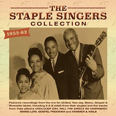 The Staple Singers Collection 1953-62 The Staple Singers Collection 1953-62