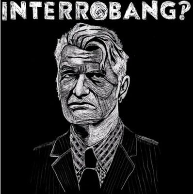 Interrobang? Interrobang?