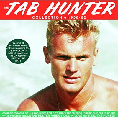 The Tab Hunter Collection 1956-62 The Tab Hunter Collection 1956-62