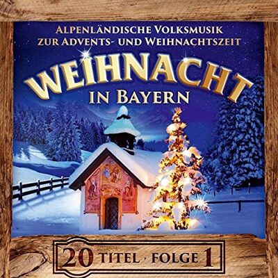 Weihnacht in Bayern,Folge 1,Instrumental Weihnacht in Bayern,Folge 1,Instrumental