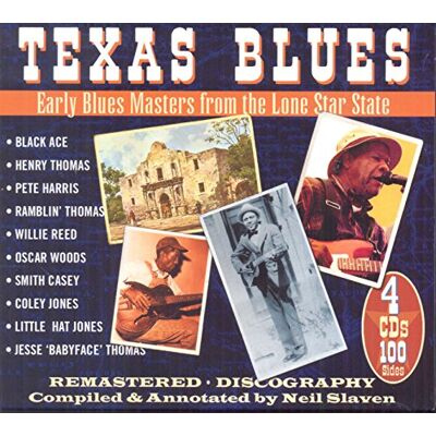 Texas Blues-Early Blues From The Lone Star State Texas Blues-Early Blues From The Lone Star State