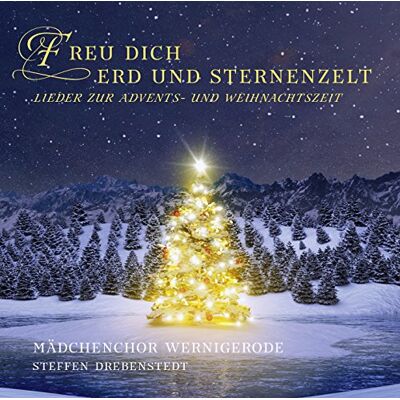 Freu Dich,Erd und Sternenzelt-Lieder Z.Weihnacht Freu Dich,Erd und Sternenzelt-Lieder Z.Weihnacht