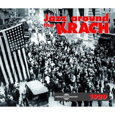 Jazz Around the Crash 1929 Jazz Around the Crash 1929