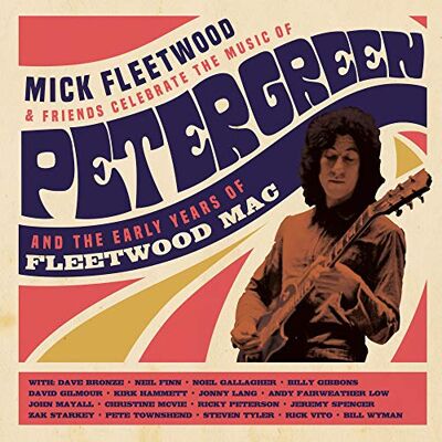 Celebrate the Music of Peter Green and the Early Years of Fleetwood Mac Celebrate the Music of Peter Green and the Early Years of Fleetwood Mac