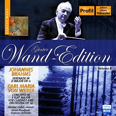 BRAHMS: Serenade No. 1 / WEBER: Clarinet Concerto No. 2 BRAHMS: Serenade No. 1 / WEBER: Clarinet Concerto No. 2