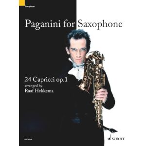 Paganini for Saxophone: 24 Capricci. op. 1. soprano- or altosaxophone solo. Paganini for Saxophone: 24 Capricci. op. 1. soprano- or altosaxophone solo.