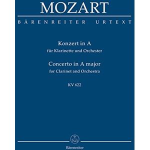 Mozart, Wolfgang Amadeus Concerto for Clarinet in A major K.622 (Study Score) Mozart, Wolfgang Amadeus Concerto for Clarinet in A major K.622 (Study Score)
