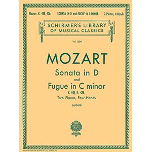 Various W.A. Mozart Sonata In D (K.448)/Fugue In C Minor (K.426)- 2 Pianos Various W.A. Mozart Sonata In D (K.448)/Fugue In C Minor (K.426)- 2 Pianos