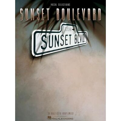 Andrew Lloyd Webber Sunset Boulevard Vocal Selections Sheet Music for Piano, Vocal and Guitar 12 Broadway Songs by Easy to Medium Difficulty Musical Theater Songbook for Musicians Andrew Lloyd Webber Sunset Boulevard Vocal Selections Sheet Music for Piano, Vocal and Guitar 12 Broadway Songs by Easy to Medium Difficulty Musical Theater Songbook for Musicians